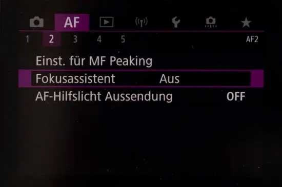 Canon R6 AF-Menü 2 – MF-Peaking und Fokusassistent