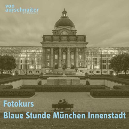 fotokurs blaue stunde münchen